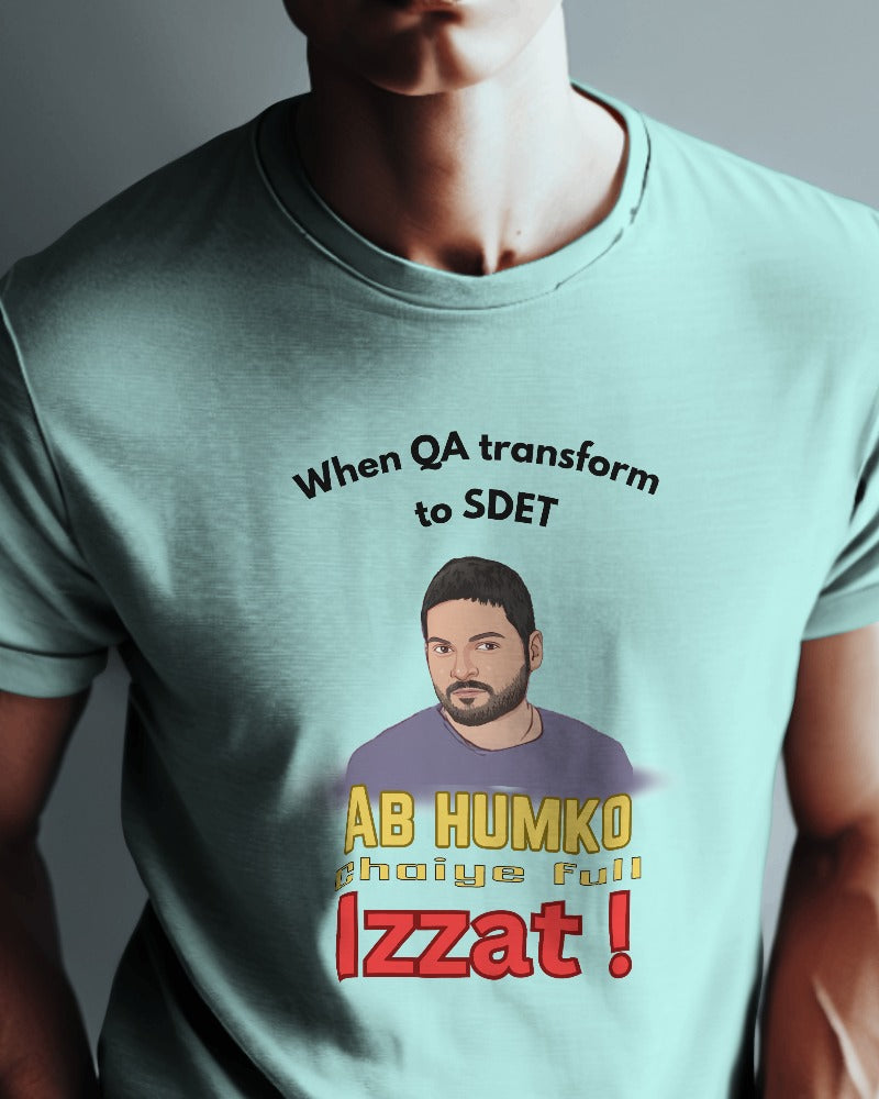 #1129 - Transforming QA to SDET Unisex Tee| Mirzapur Special | Light Base